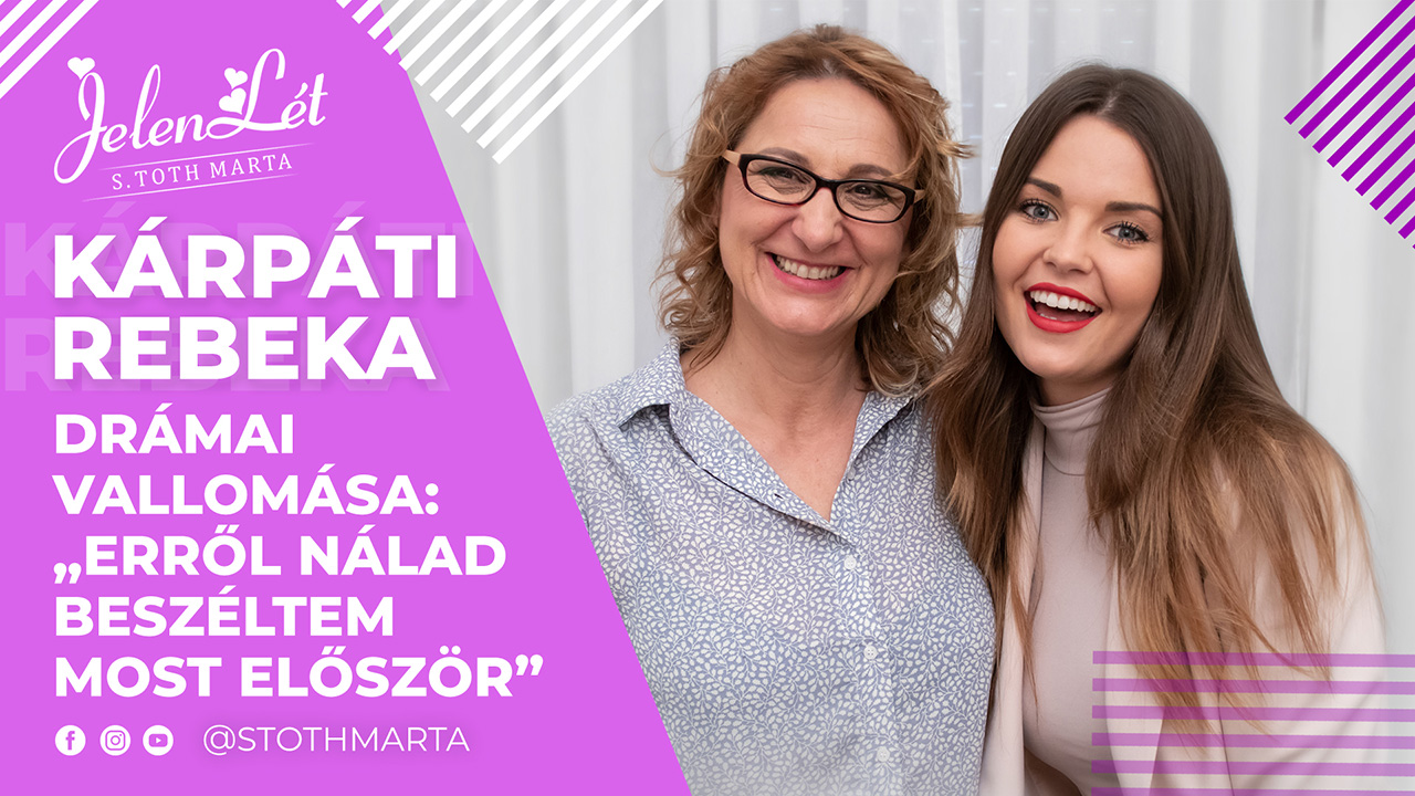 JelenLét by S. Toth Marta: Kárpáti Rebeka drámai vallomása: „Erről Nálad beszéltem most először”