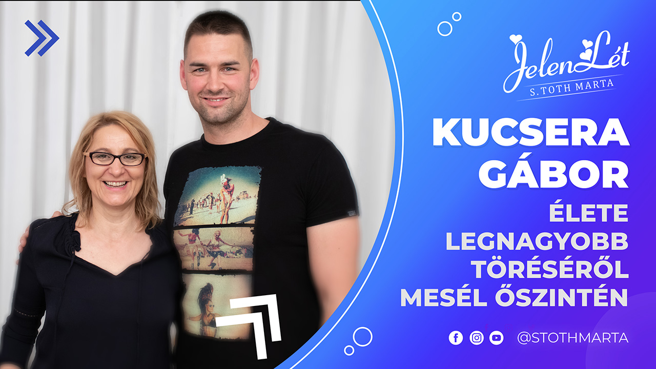 JelenLét by S. Toth Marta: Élete legnagyobb töréséről mesél őszintén: Kucsera Gábor