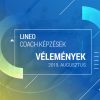 Lineo Coach Képzések - Tanulj a legjobbaktól! Life, Business, Egészségügyi, Sport Coach Képzések, plusz NLP, Konfliktuskezelés és Mindfulness.