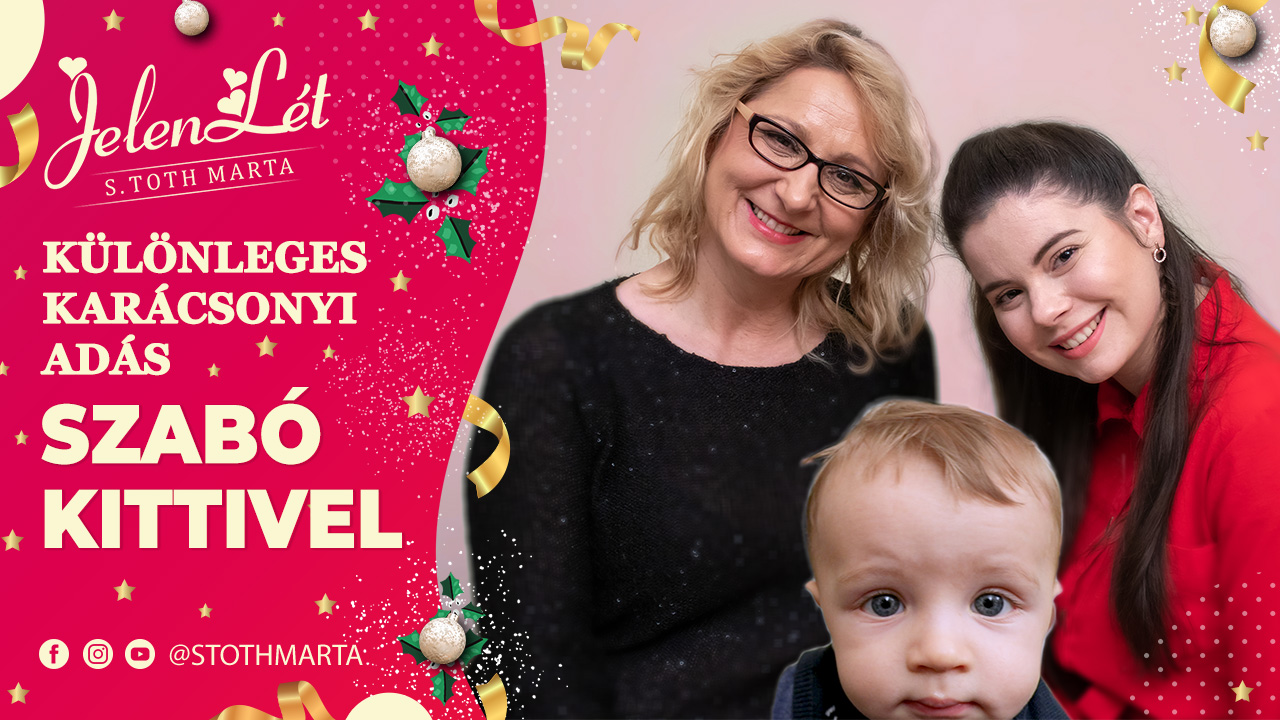 JelenLét by S. Toth Marta: Különleges karácsonyi adás Szabó Kittivel. Boldog Karácsonyt!