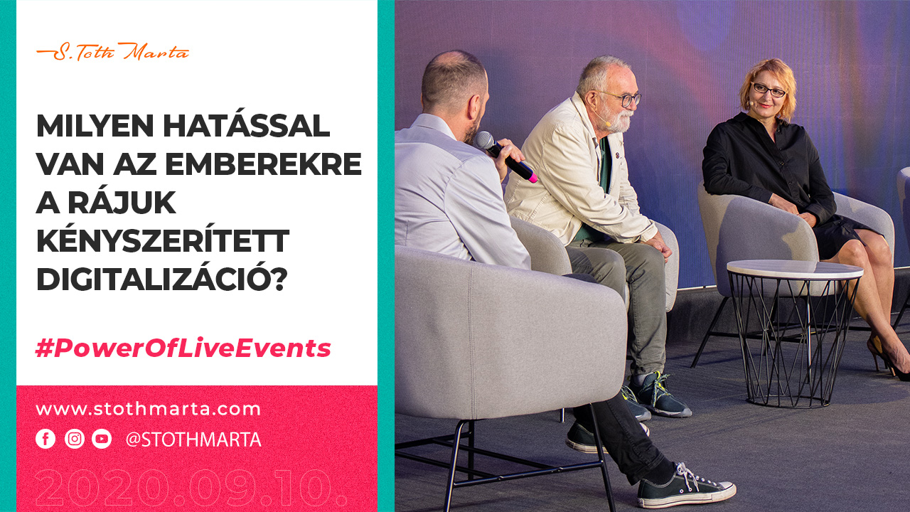 #PowerOfLiveEvents - Milyen hatással van az emberekre a rájuk kényszerített digitalizáció?