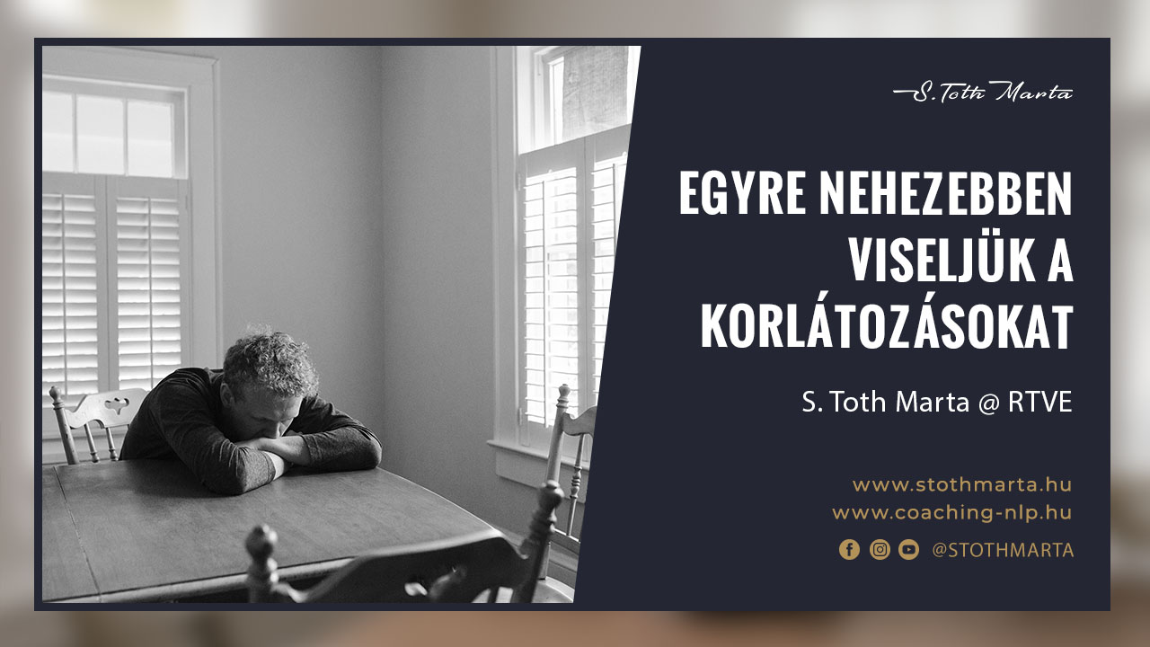 Egyre nehezebben viseljük a korlátozásokat. S. Toth Marta @ RTVE