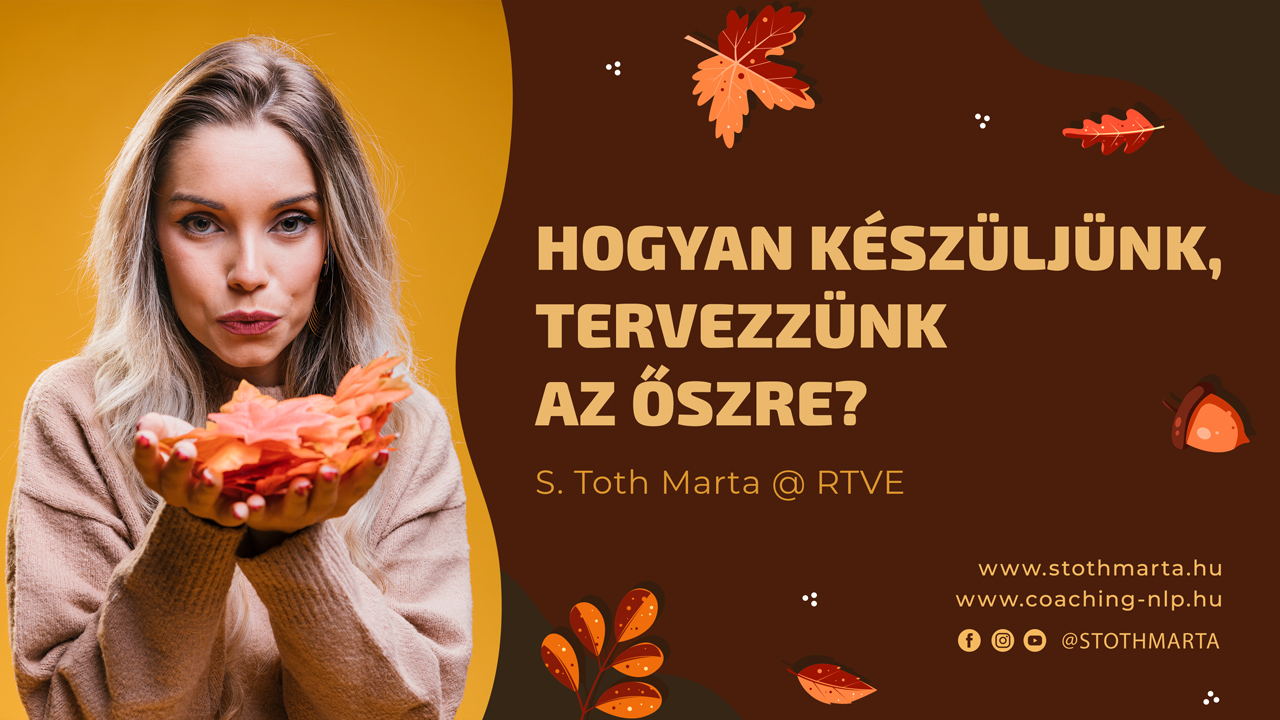 Hogyan készüljünk, tervezzünk az őszre? S. Toth Marta @ RTVE